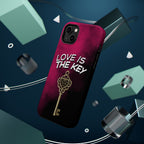 Love is the Key Phone Case