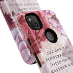Matthew 6:28 Floral Samsung/Android Phone Case