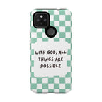 "With God, All Things Are Possible" Non MagSafe Phone Case