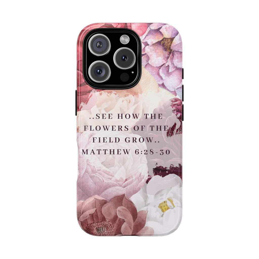 Matthew 6:28 Floral Samsung/Android Phone Case