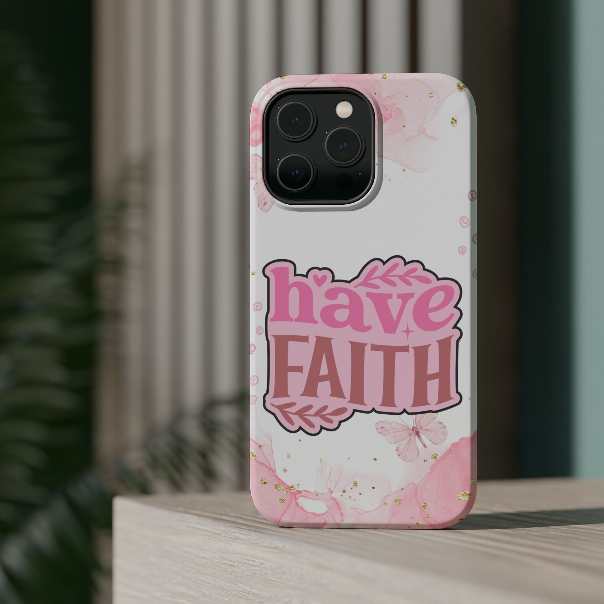 Have Faith Pink Butterfly Phone Case