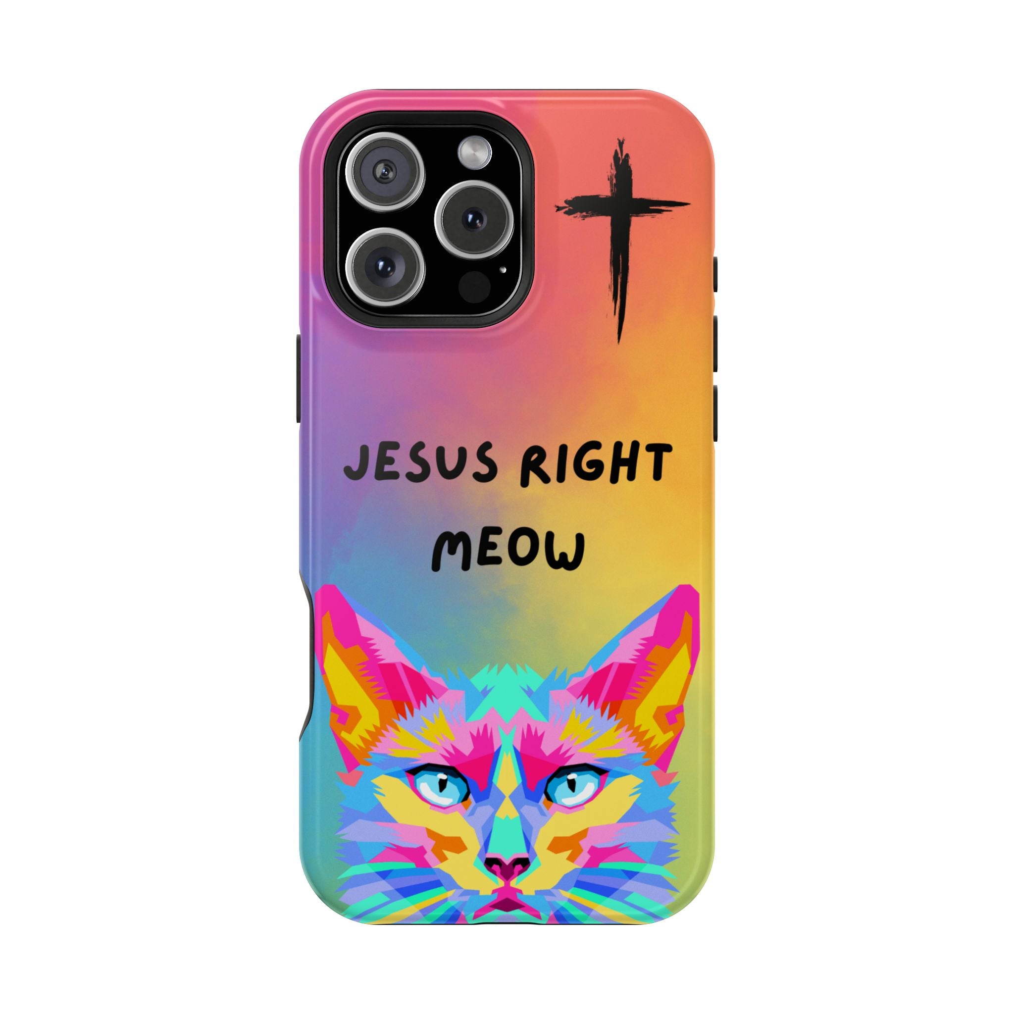 Jesus Right Meow Phone Case