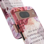 Matthew 6:28 Floral Samsung/Android Phone Case
