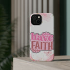 Have Faith Pink Butterfly Phone Case