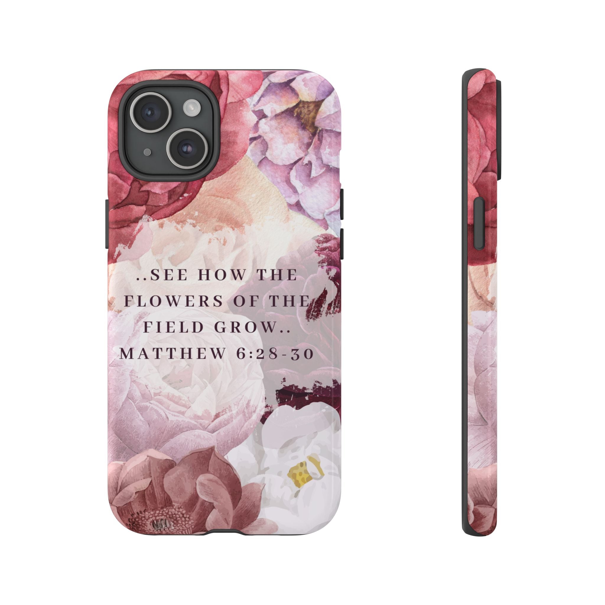 Matthew 6:28 Floral Samsung/Android Phone Case