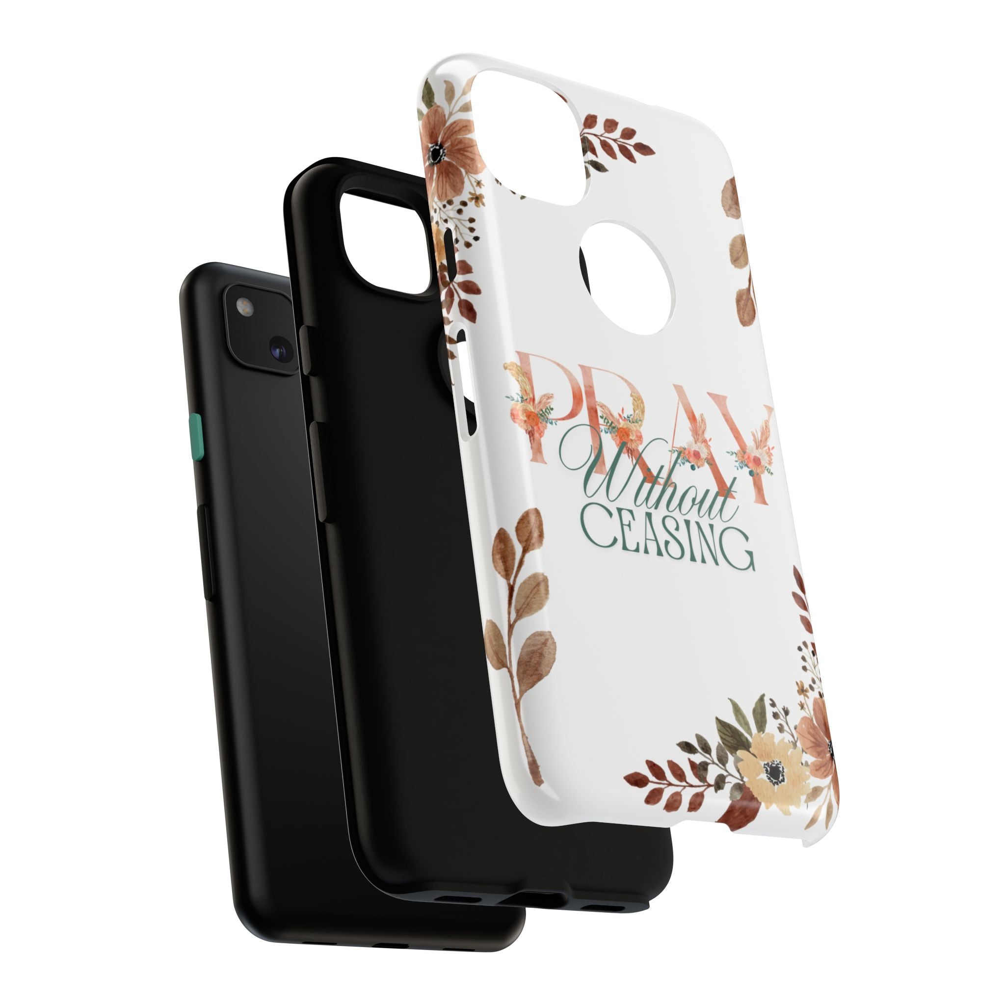 Pray Without Ceasing phone case