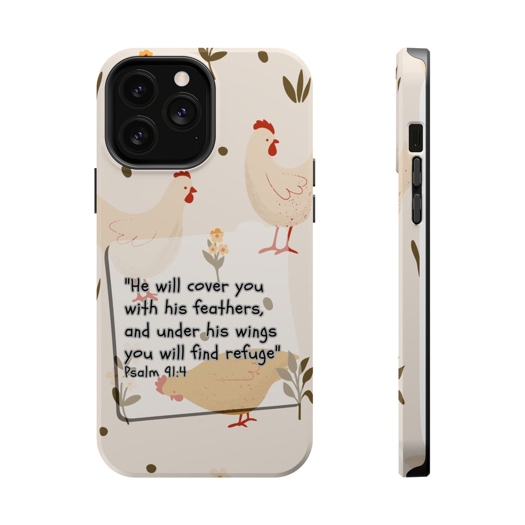 Psalm 91:4 Chicken Phone Case