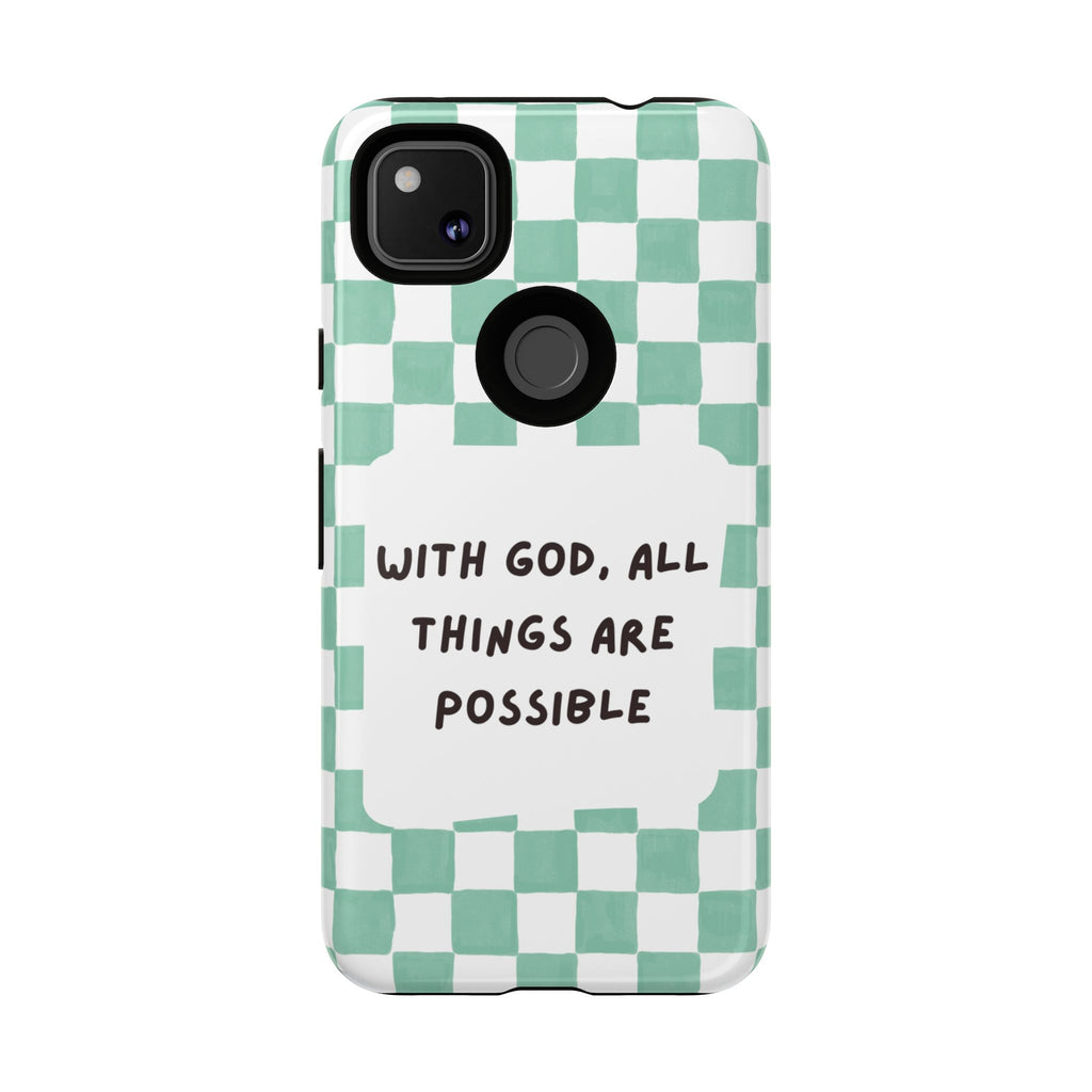 "With God, All Things Are Possible" Non MagSafe Phone Case