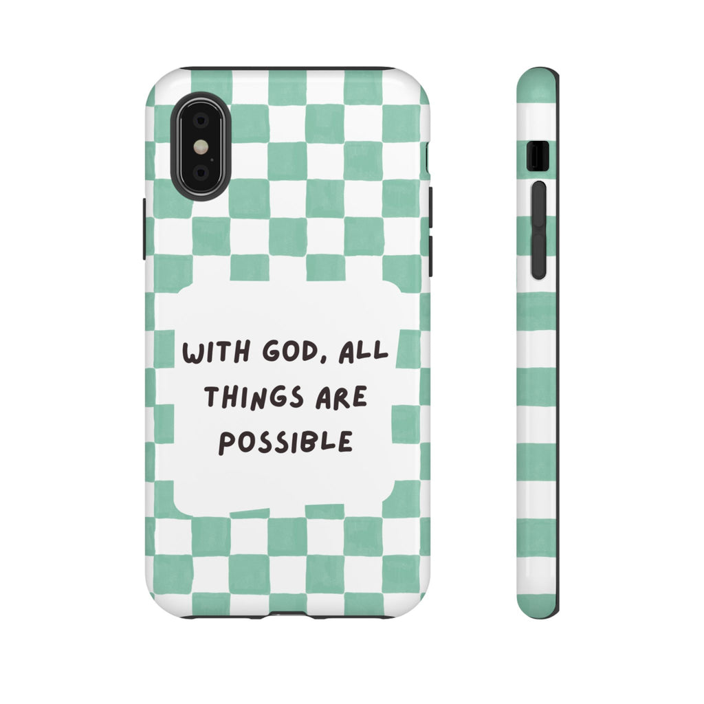 "With God, All Things Are Possible" Non MagSafe Phone Case