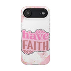 Have Faith Pink Butterfly Phone Case
