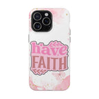 Have Faith Pink Butterfly Phone Case