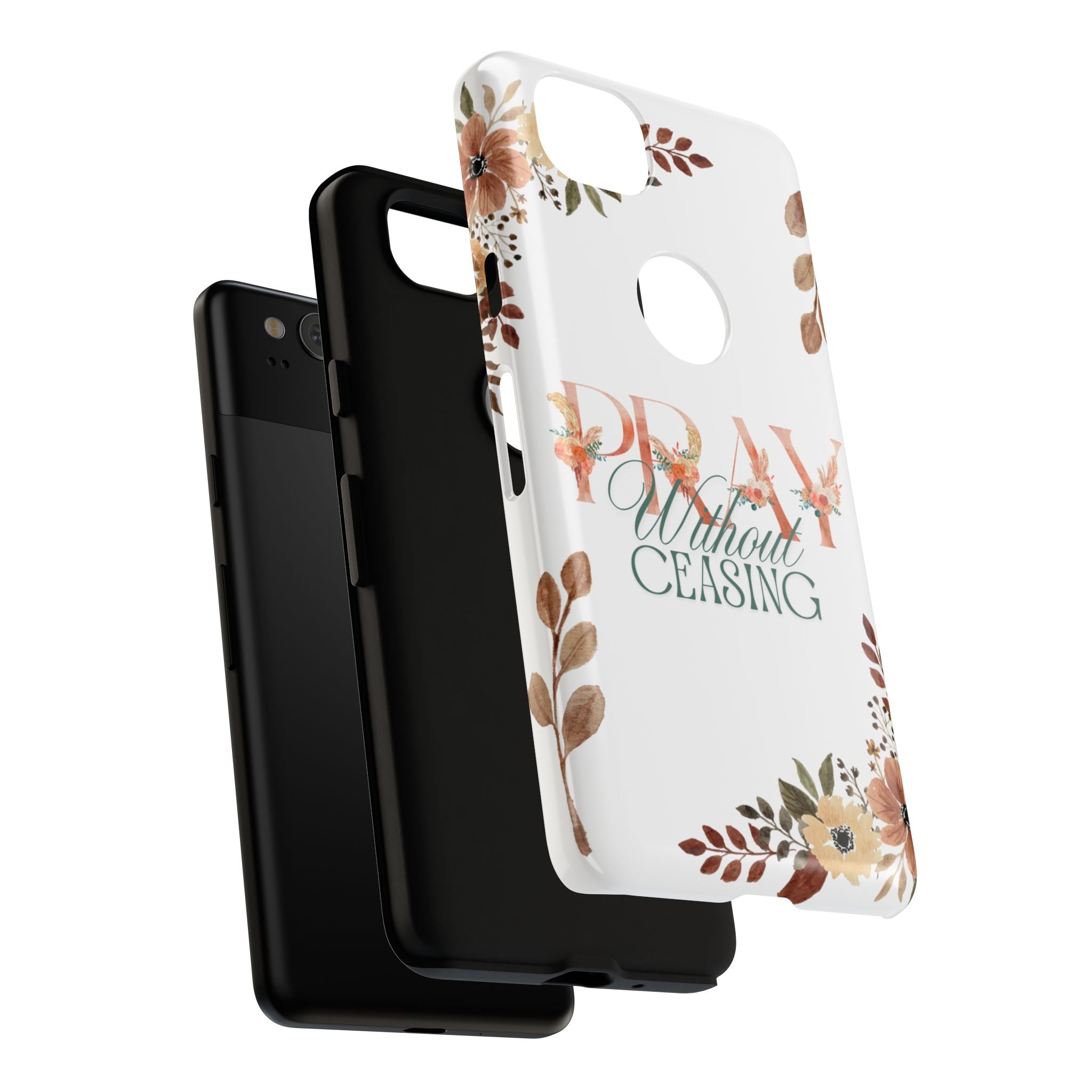 Pray Without Ceasing phone case