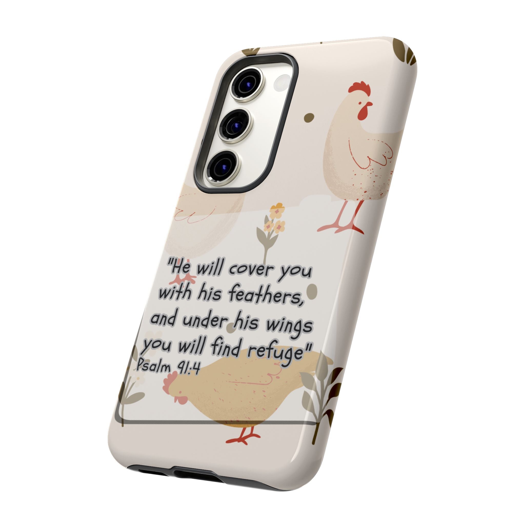 Psalm 91:4 Chicken Phone Case