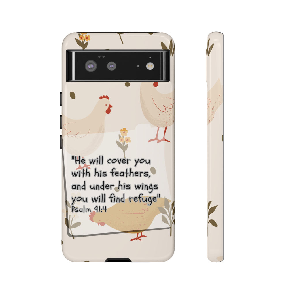 Psalm 91:4 Chicken Phone Case