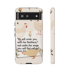 Psalm 91:4 Chicken Phone Case