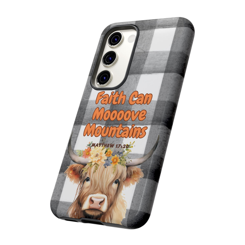 Faith Can Mooooove Mountains Phone Case