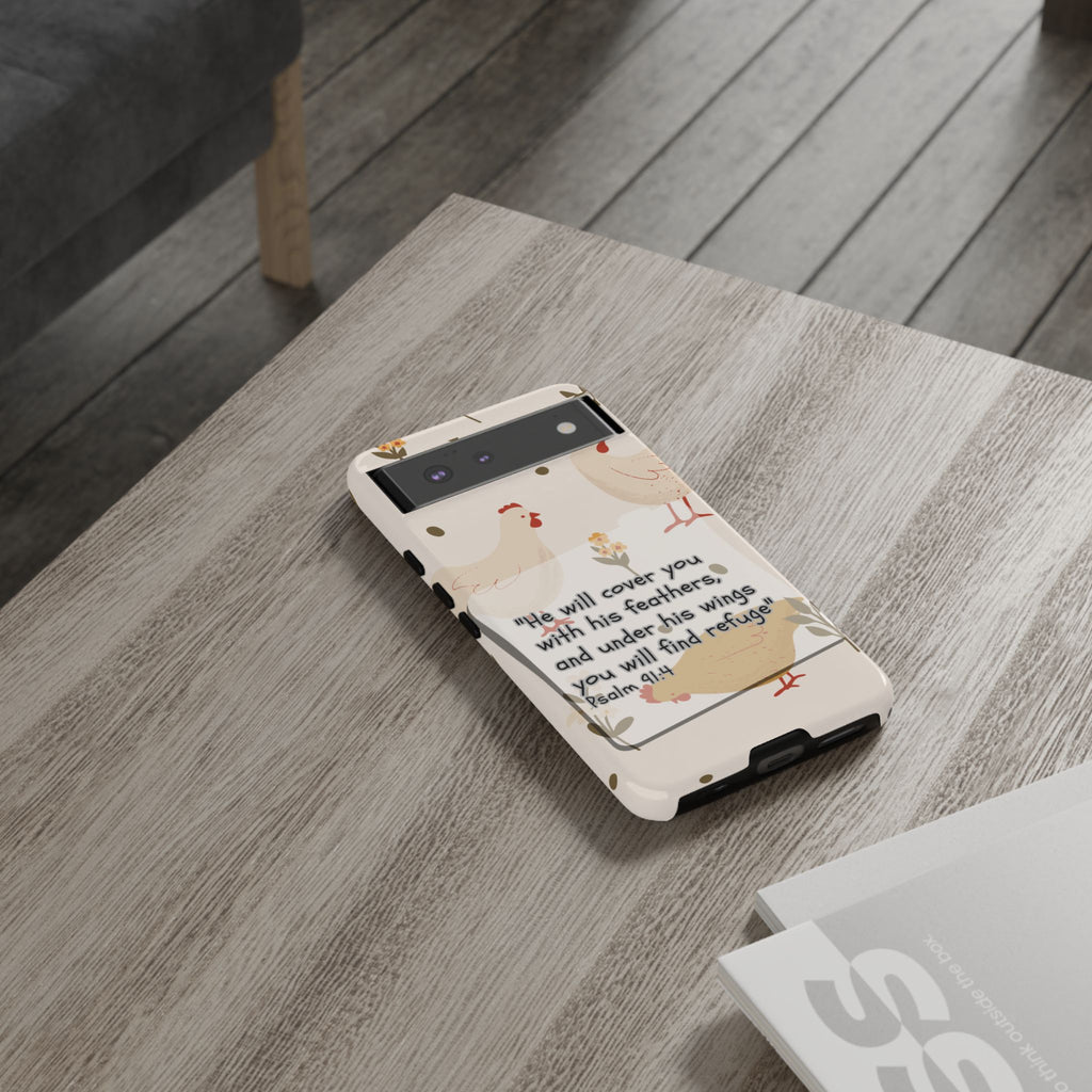 Psalm 91:4 Chicken Phone Case