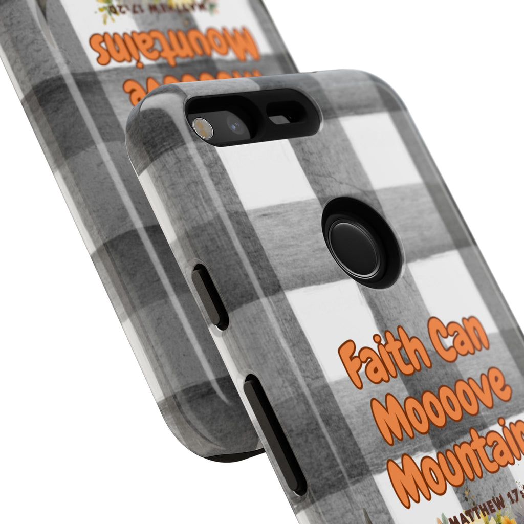 Faith Can Mooooove Mountains Phone Case