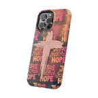 Jesus Restores Hope Phone Case