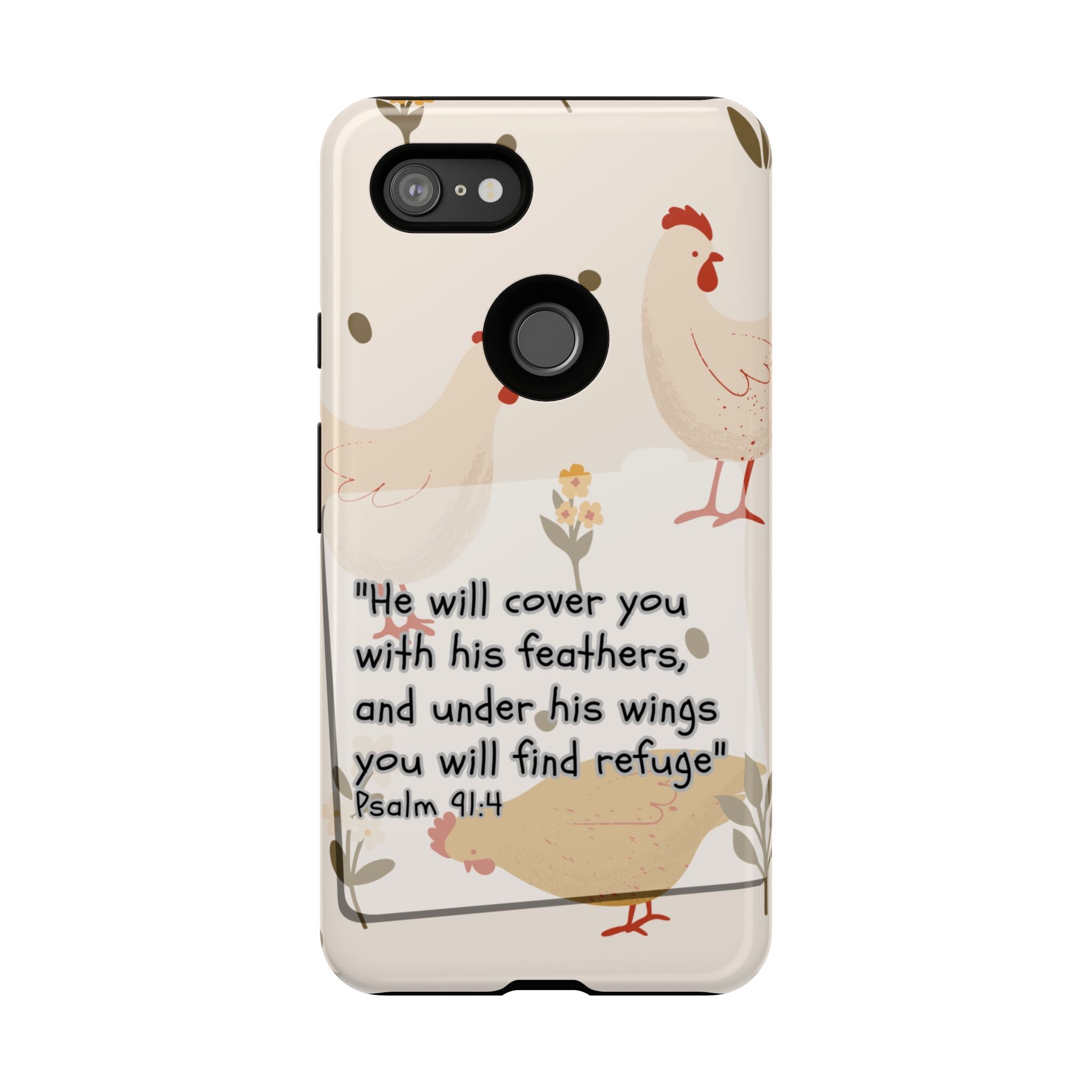 Psalm 91:4 Chicken Phone Case