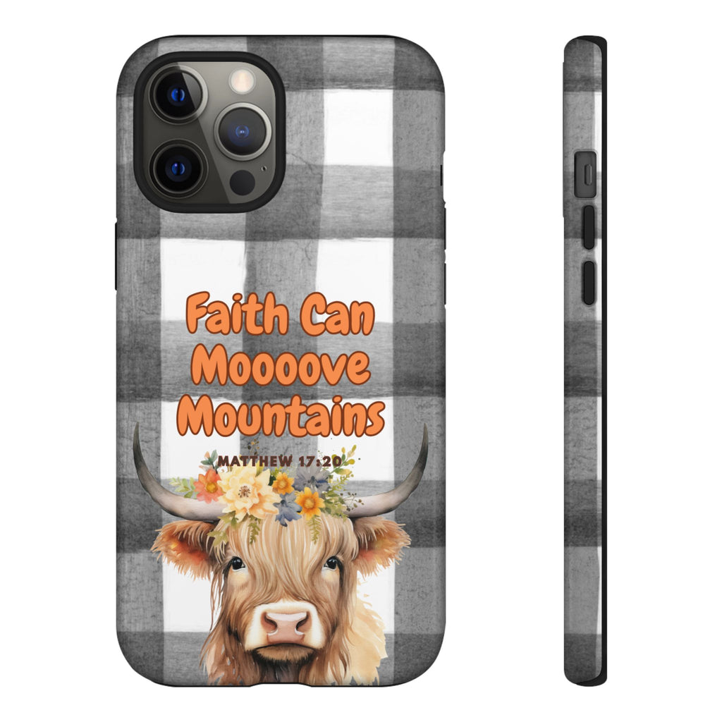 Faith Can Mooooove Mountains Phone Case