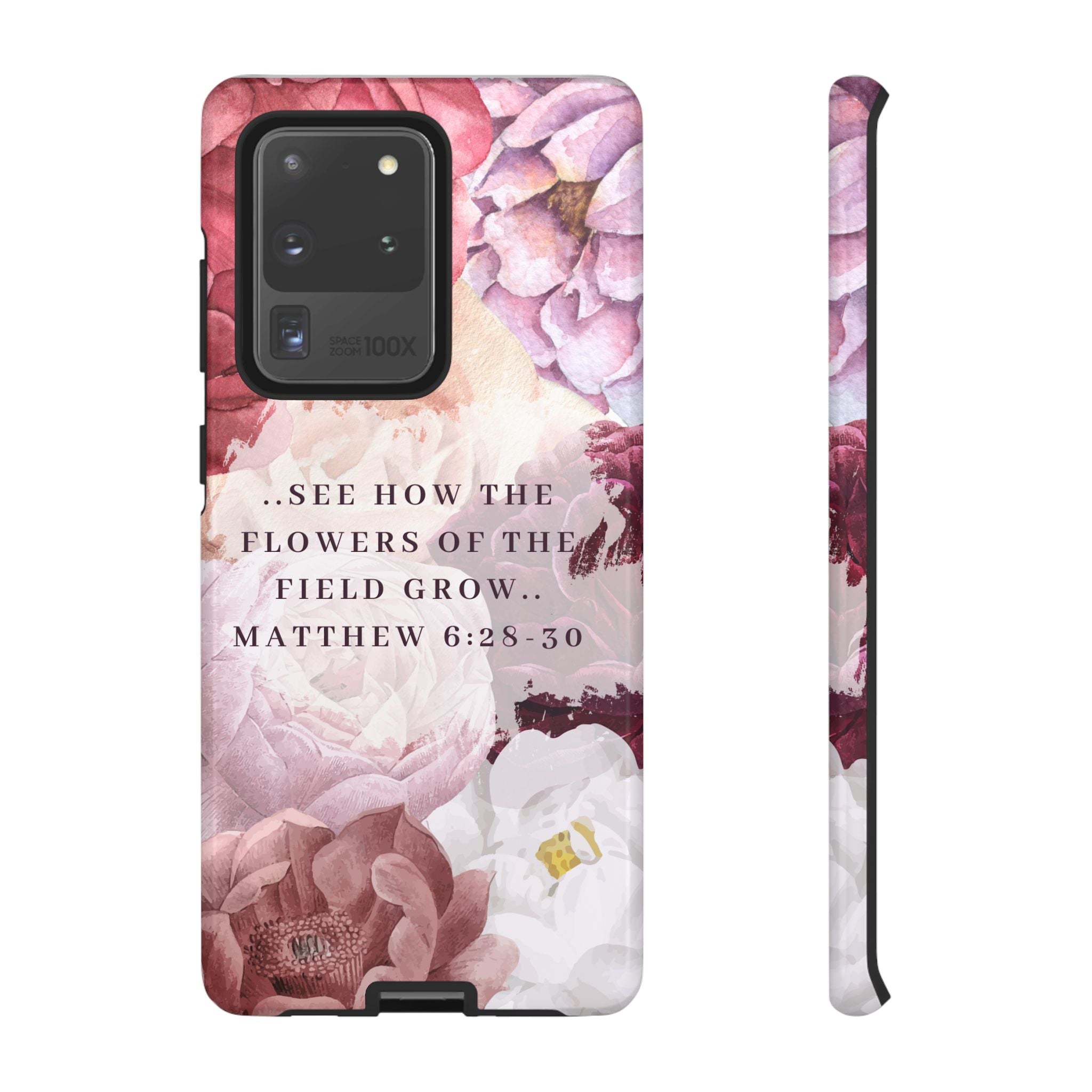 Matthew 6:28 Floral Samsung/Android Phone Case