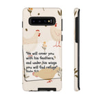 Psalm 91:4 Chicken Phone Case