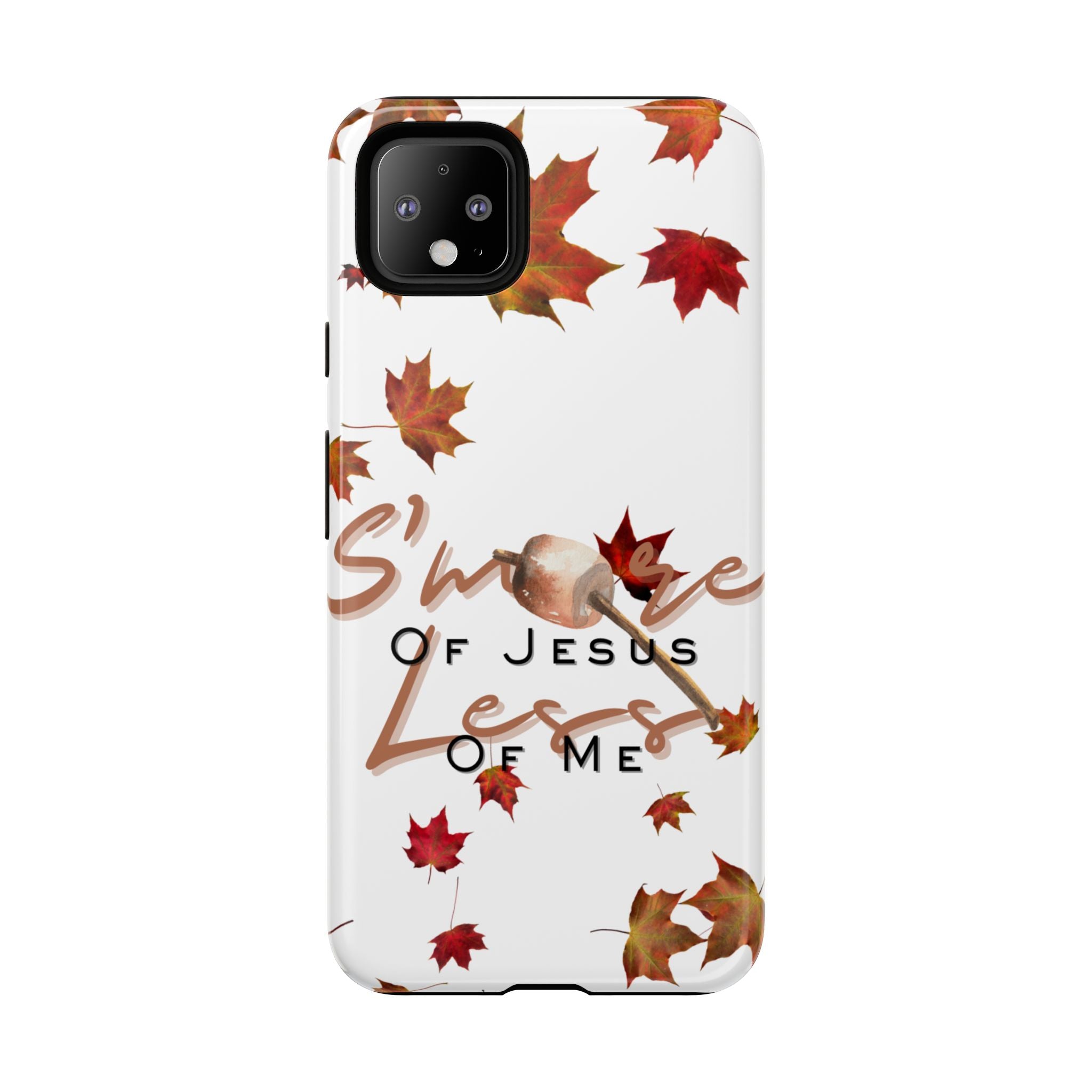 S’more of Jesus Phone Case