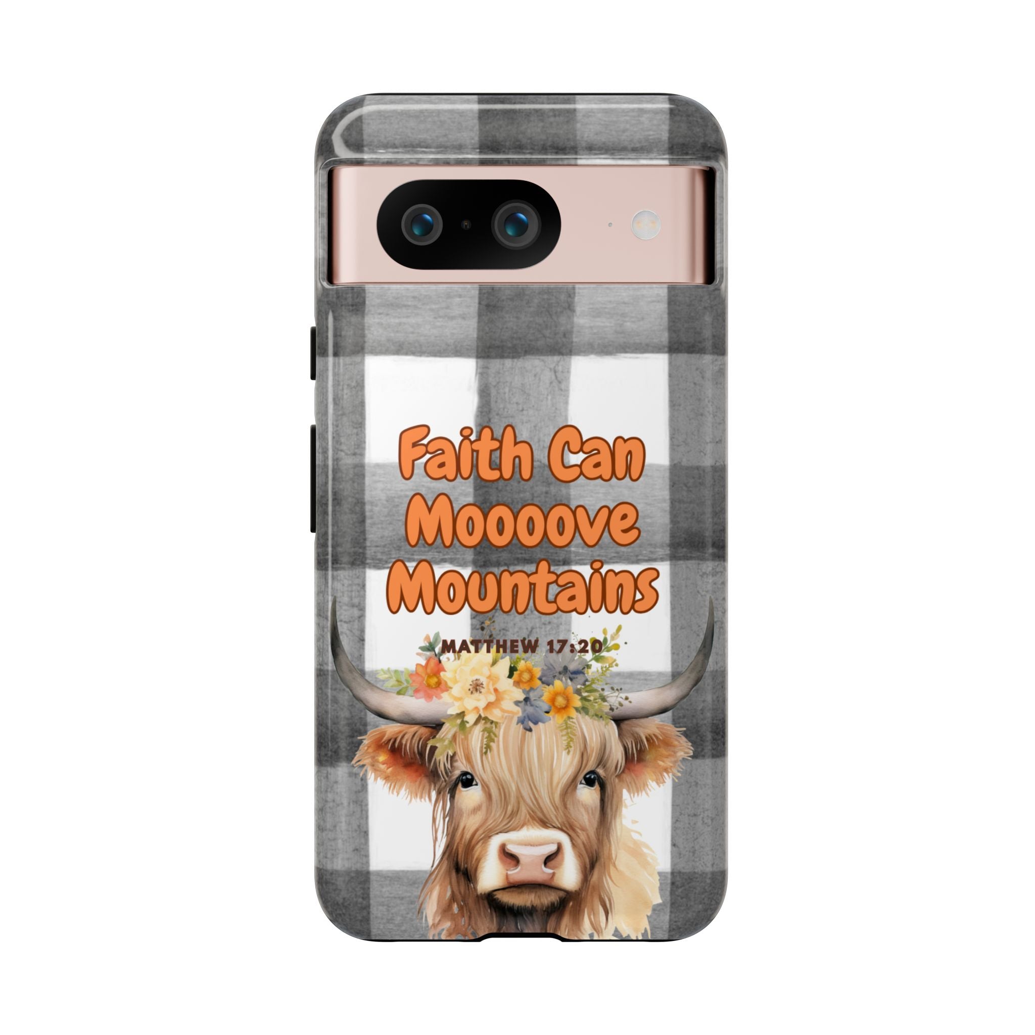 Faith Can Mooooove Mountains Phone Case