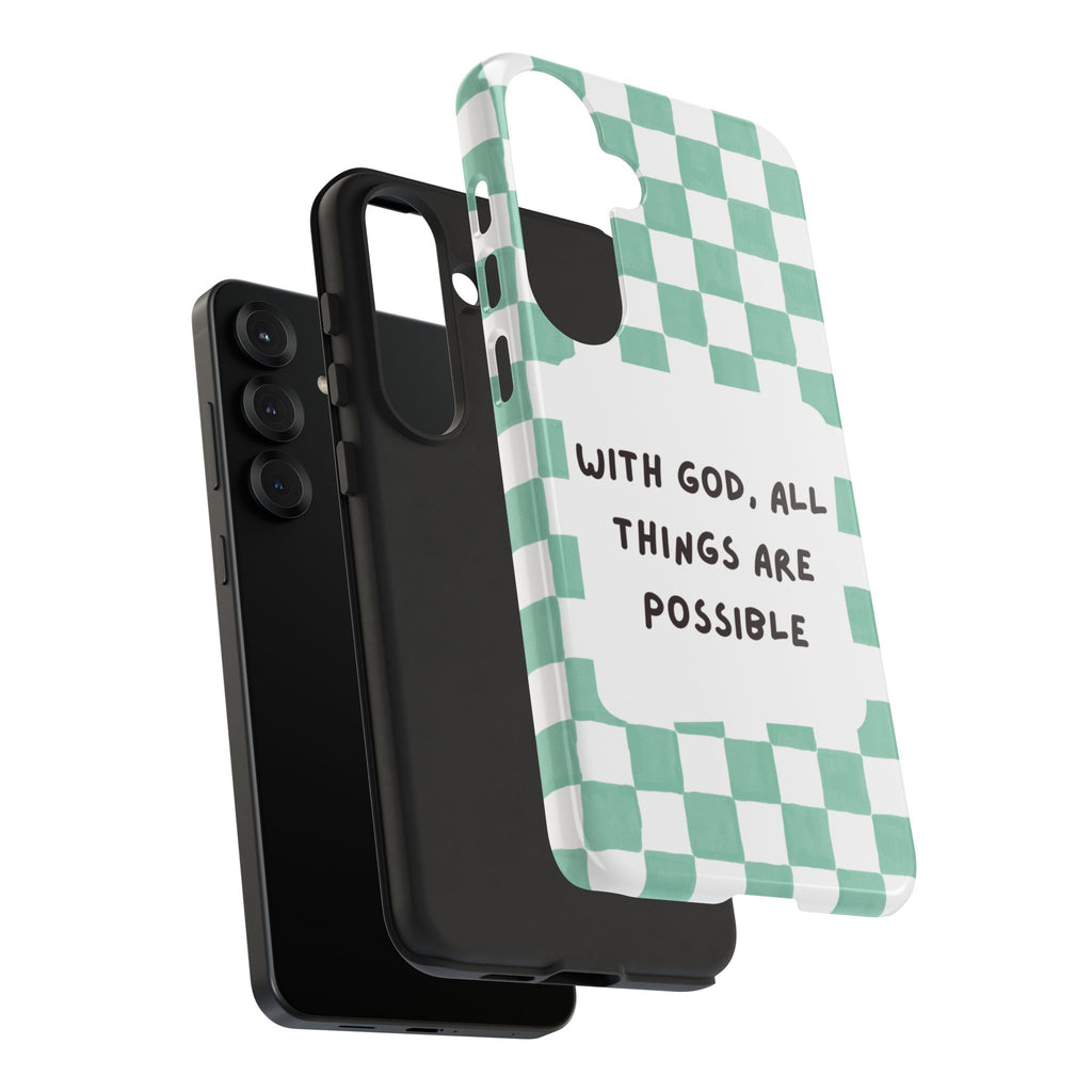 "With God, All Things Are Possible" Non MagSafe Phone Case