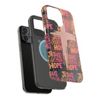 Jesus Restores Hope Phone Case