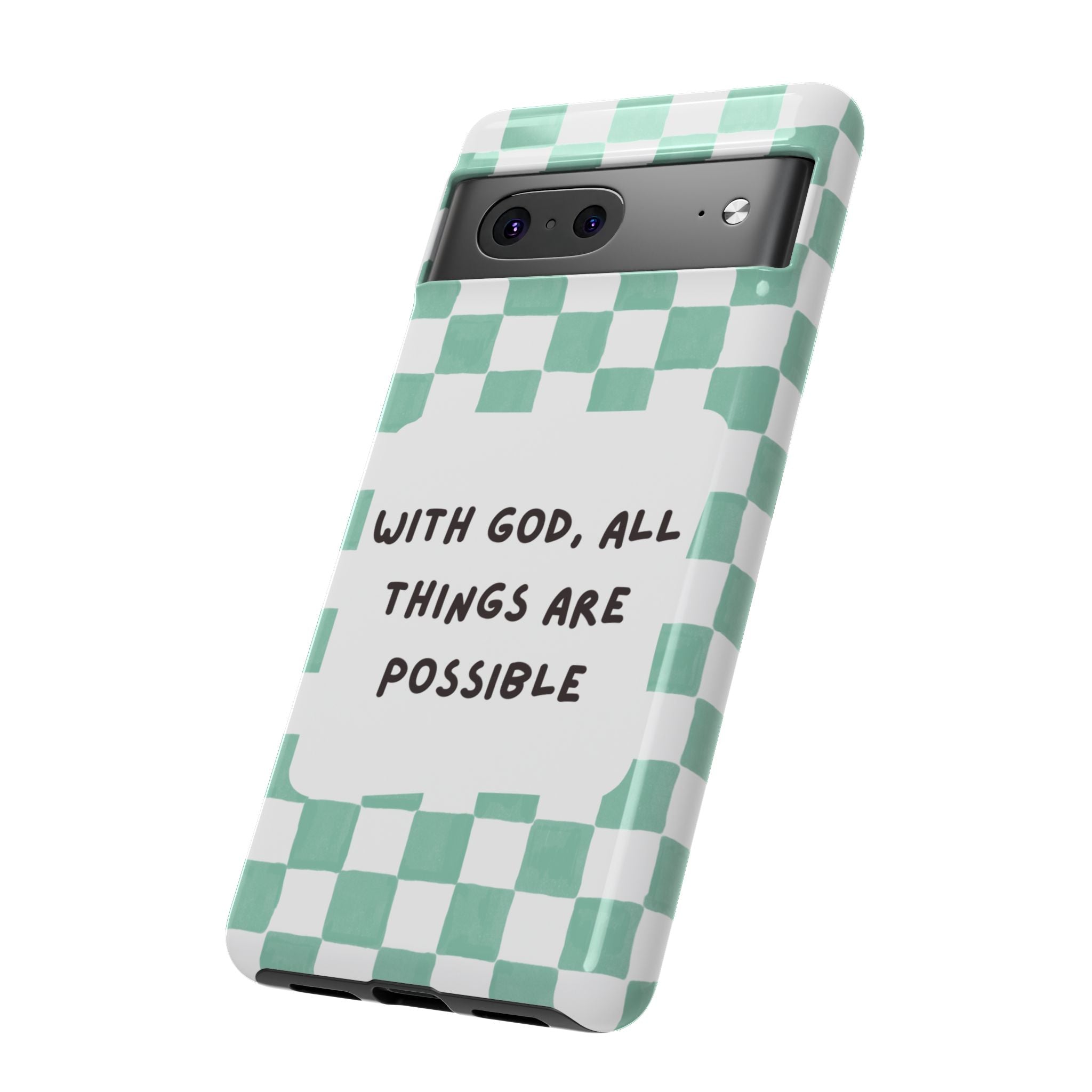 "With God, All Things Are Possible" Non MagSafe Phone Case