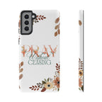 Pray Without Ceasing phone case