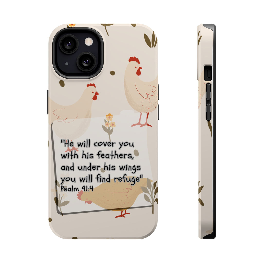 Psalm 91:4 Chicken Phone Case