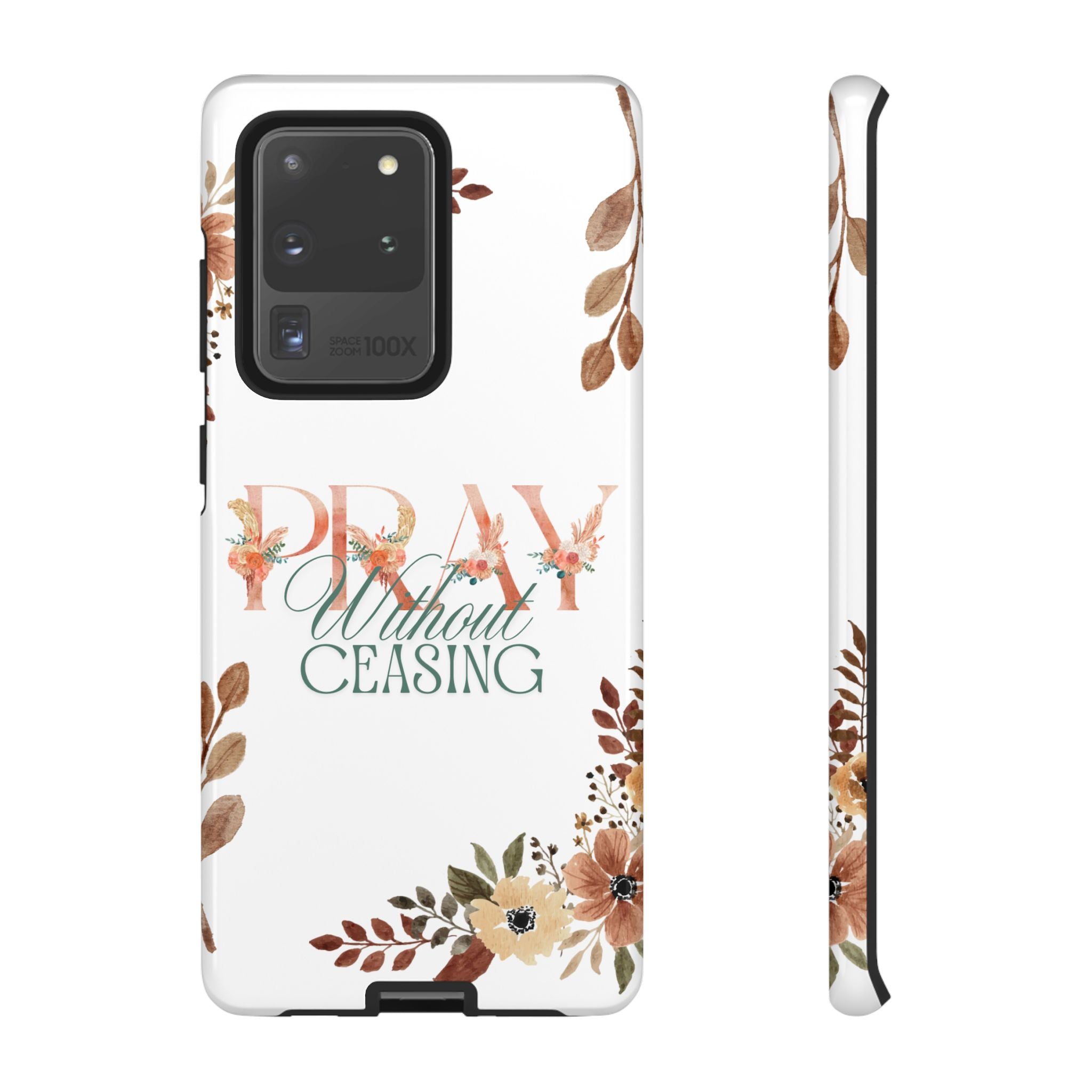 Pray Without Ceasing phone case