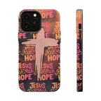 Jesus Restores Hope Phone Case