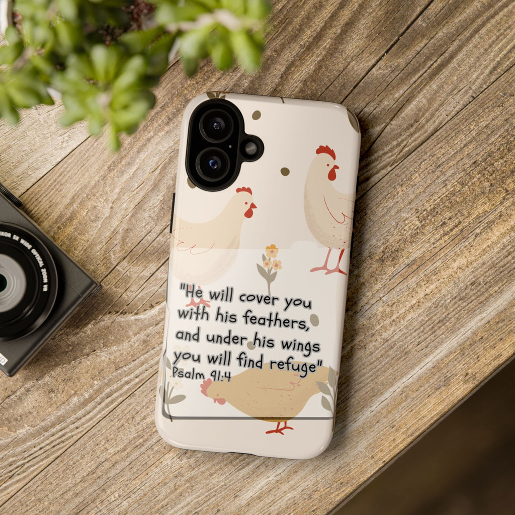 Psalm 91:4 Chicken Phone Case