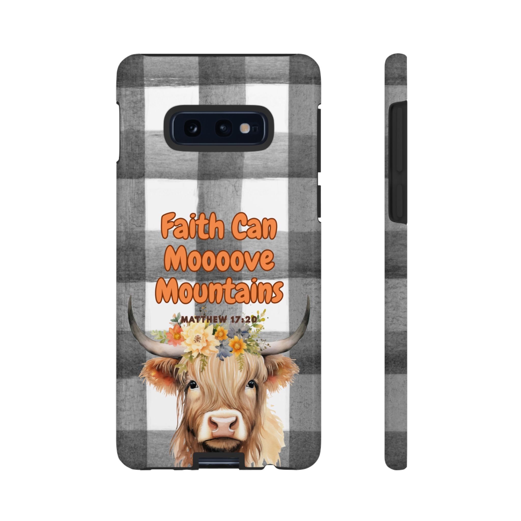 Faith Can Mooooove Mountains Phone Case