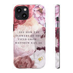 Matthew 6:28 Floral Samsung/Android Phone Case