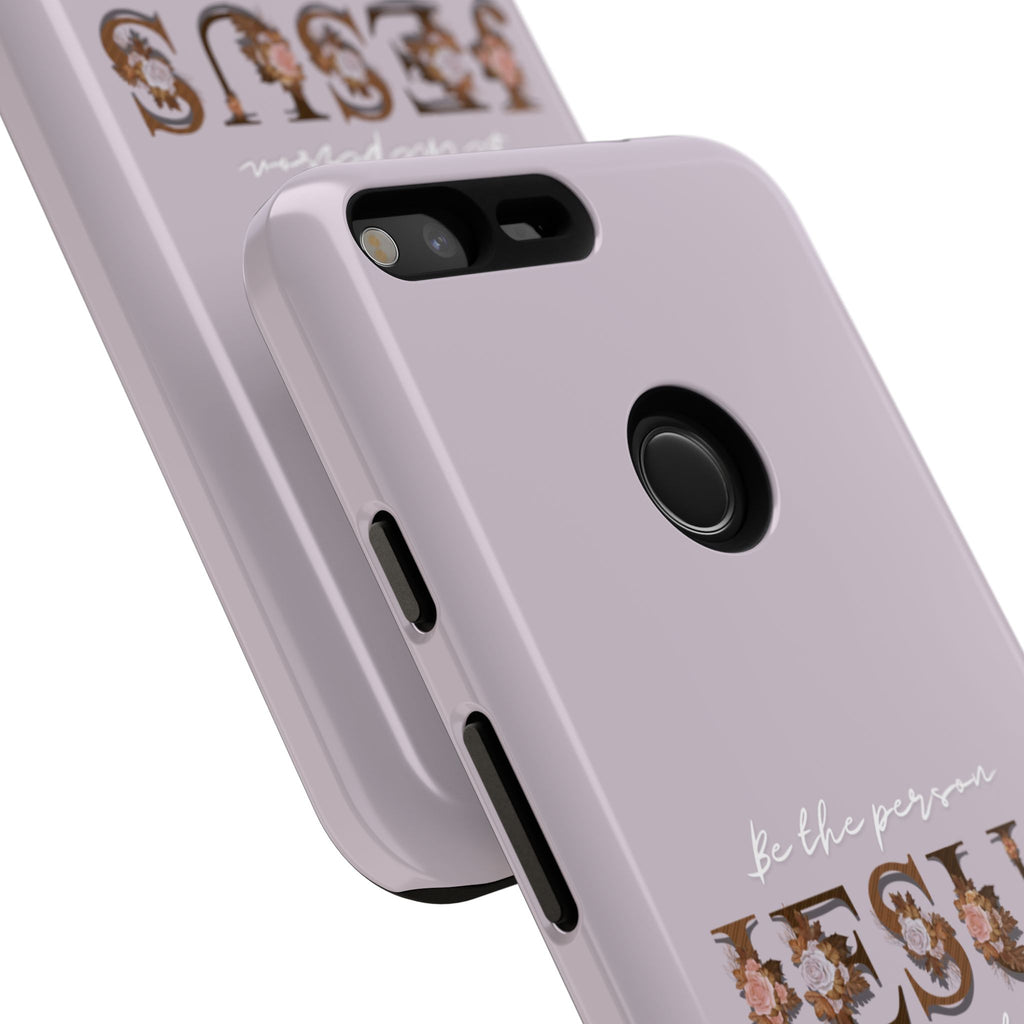 Be the person Jesus would want