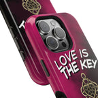 Love is the Key Phone Case