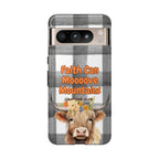 Faith Can Mooooove Mountains Phone Case