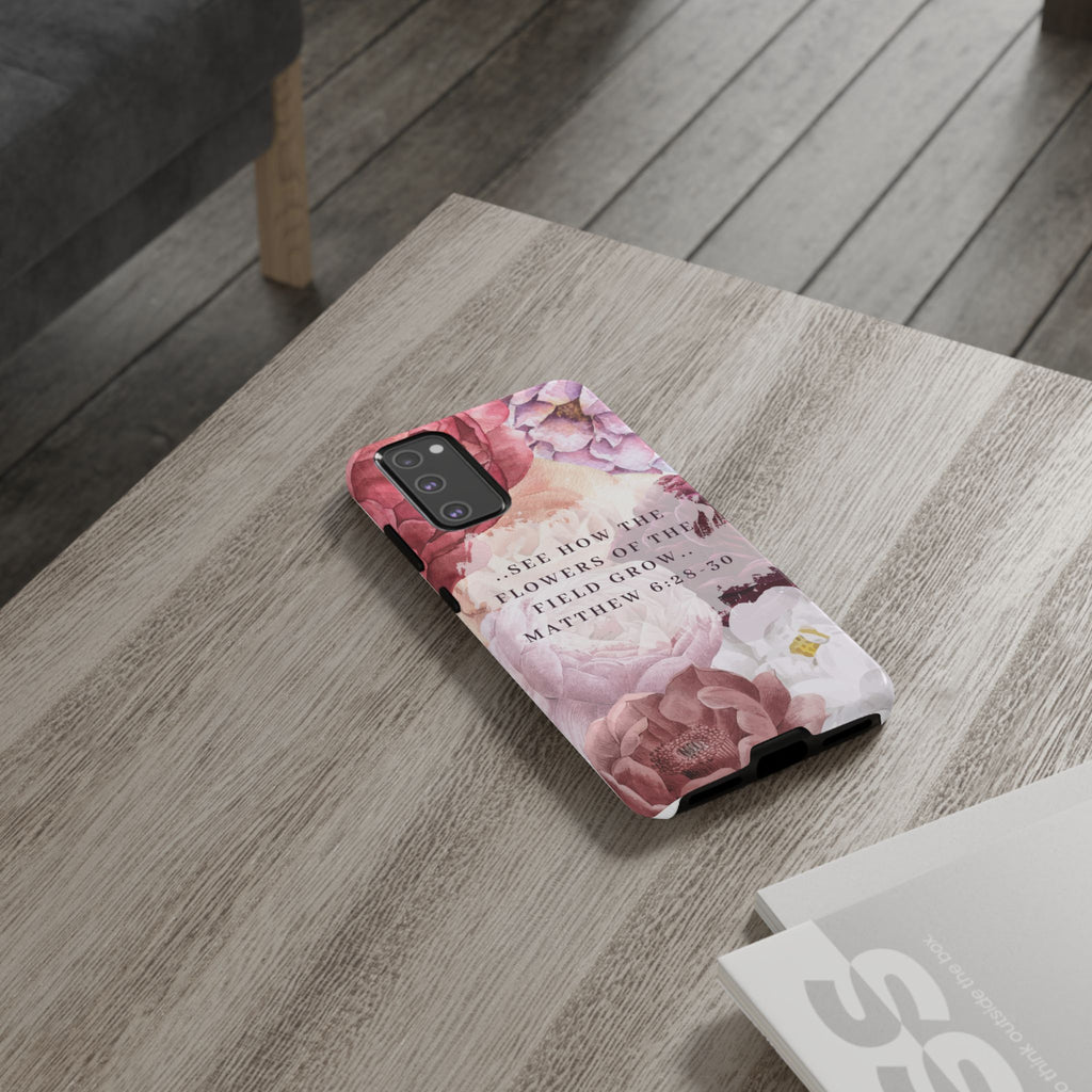 Matthew 6:28 Floral Samsung/Android Phone Case