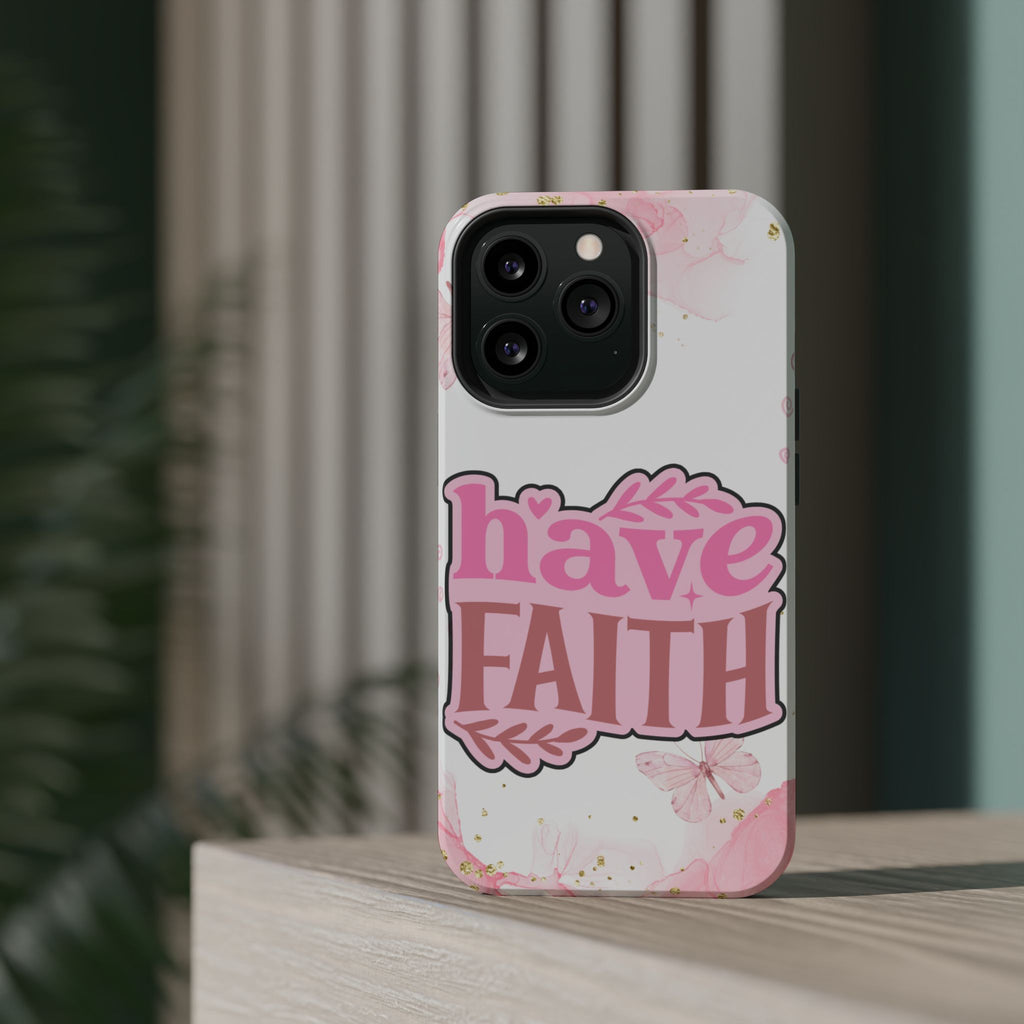 Have Faith Pink Butterfly Phone Case