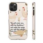 Psalm 91:4 Chicken Phone Case