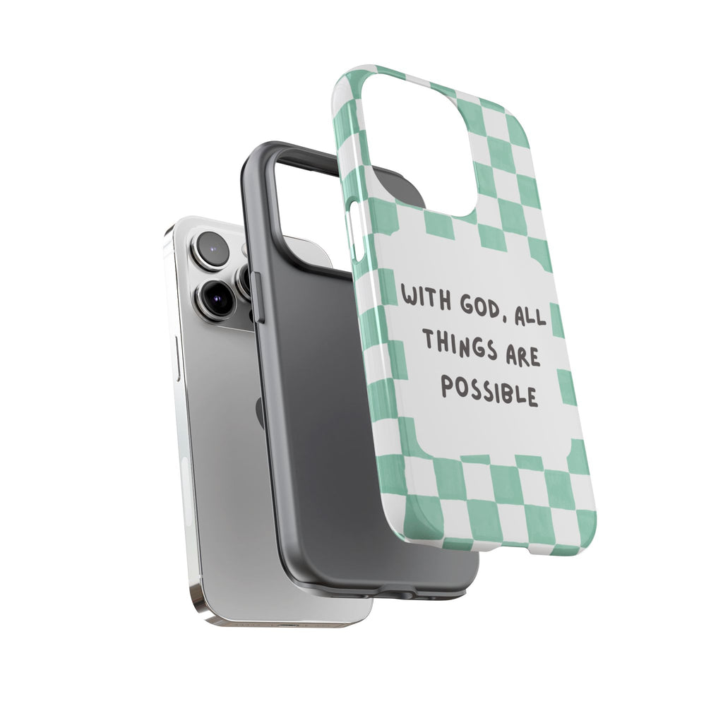 "With God, All Things Are Possible" Non MagSafe Phone Case