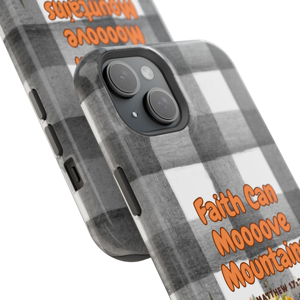 Faith Can Moooove Mountains Phone Case