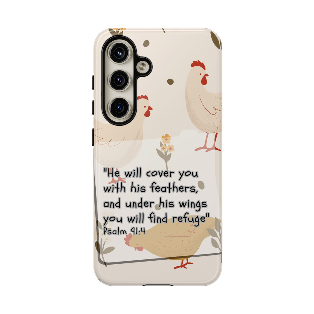 Psalm 91:4 Chicken Phone Case