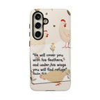 Psalm 91:4 Chicken Phone Case