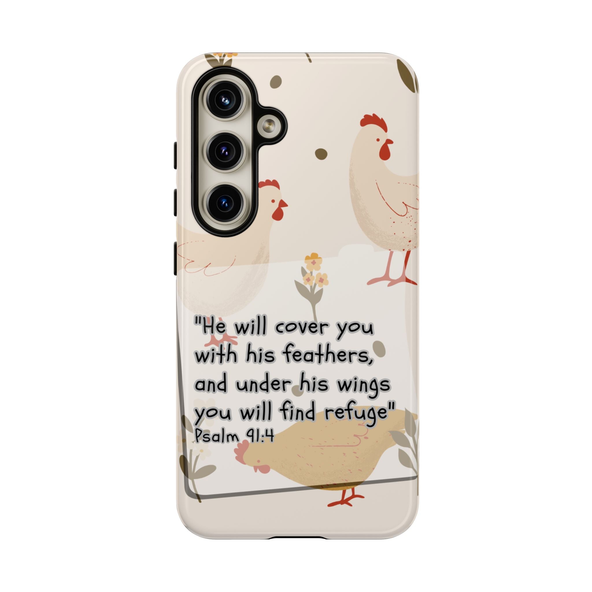 Psalm 91:4 Chicken Phone Case